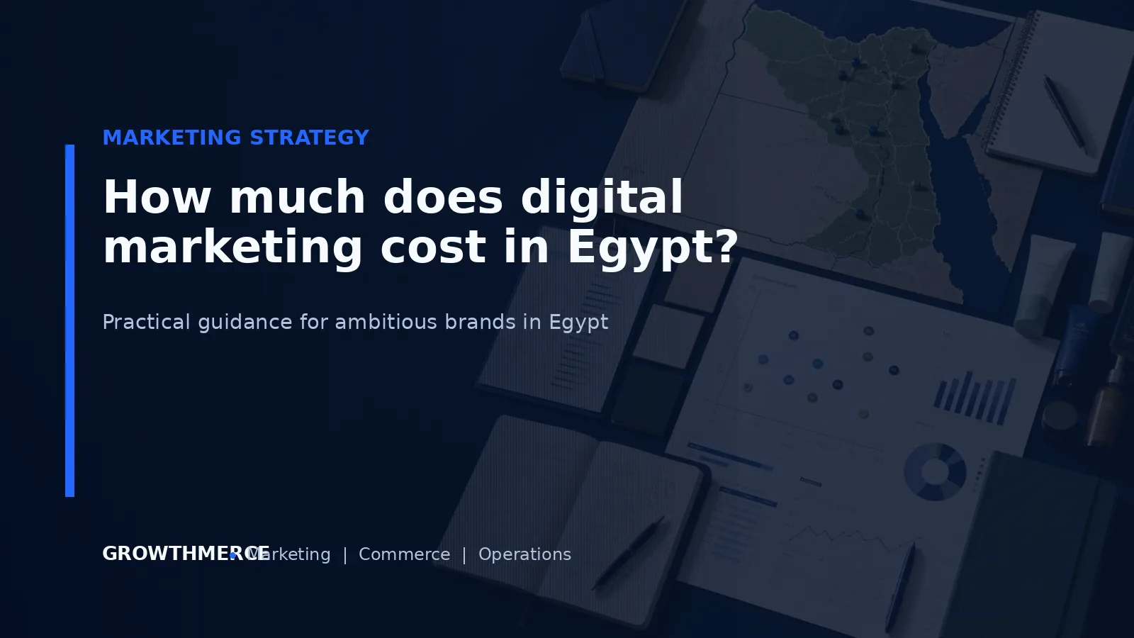 How much does digital marketing cost in Egypt? — Growthmerce digital marketing agency in Egypt