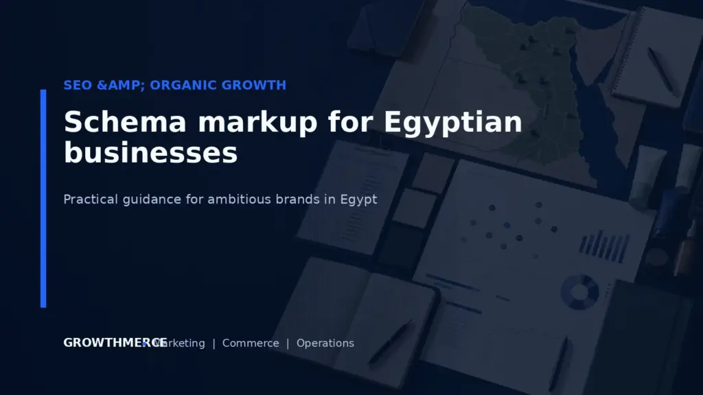 Schema markup for Egyptian businesses — Growthmerce digital marketing agency in Egypt