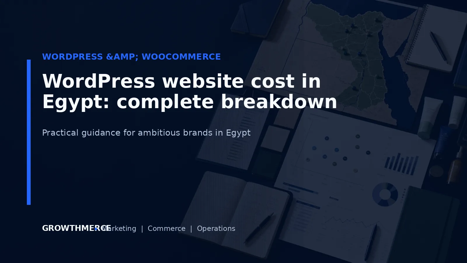 WordPress website cost in Egypt: complete breakdown — Growthmerce digital marketing agency in Egypt